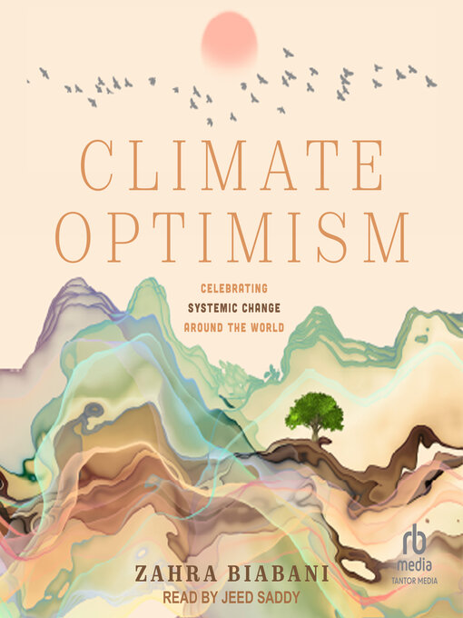 Title details for Climate Optimism by Zahra Biabani - Available